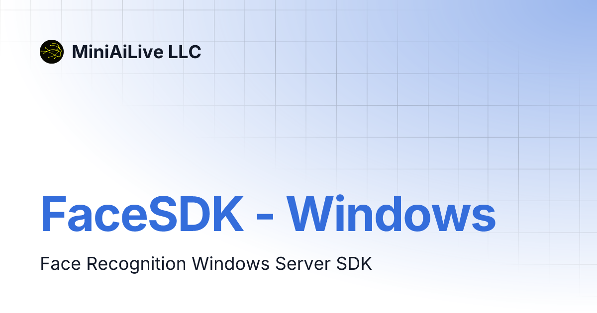 FaceSDK - Windows | MiniAiLive LLC